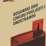 Bookstan on Air: Bosanski duh između povijesti i onostranog