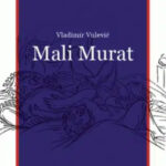 Vladimir Vulević: Mali Murat (odlomak)