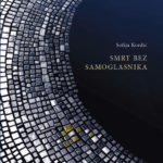 Sofija Kordić: Smrt bez samoglasnika (odlomak)