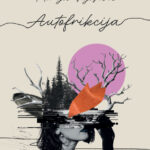 Marija Vujošević: Autofrikcija (izbor)